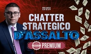 Chatter Strategico D’Assalto big luca