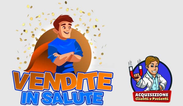 Vendite in Salute – Acquisizione Clienti